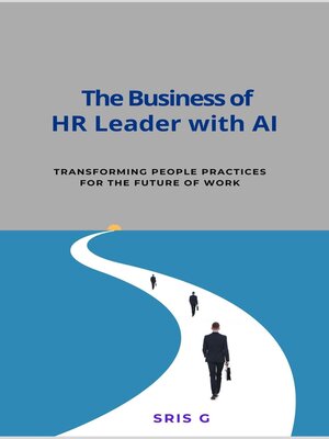 cover image of The Business of HR Leader with AI